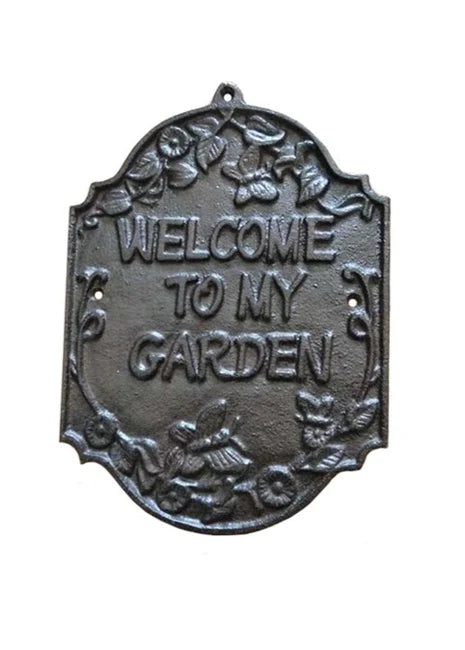 Welcome to My Garden Sign