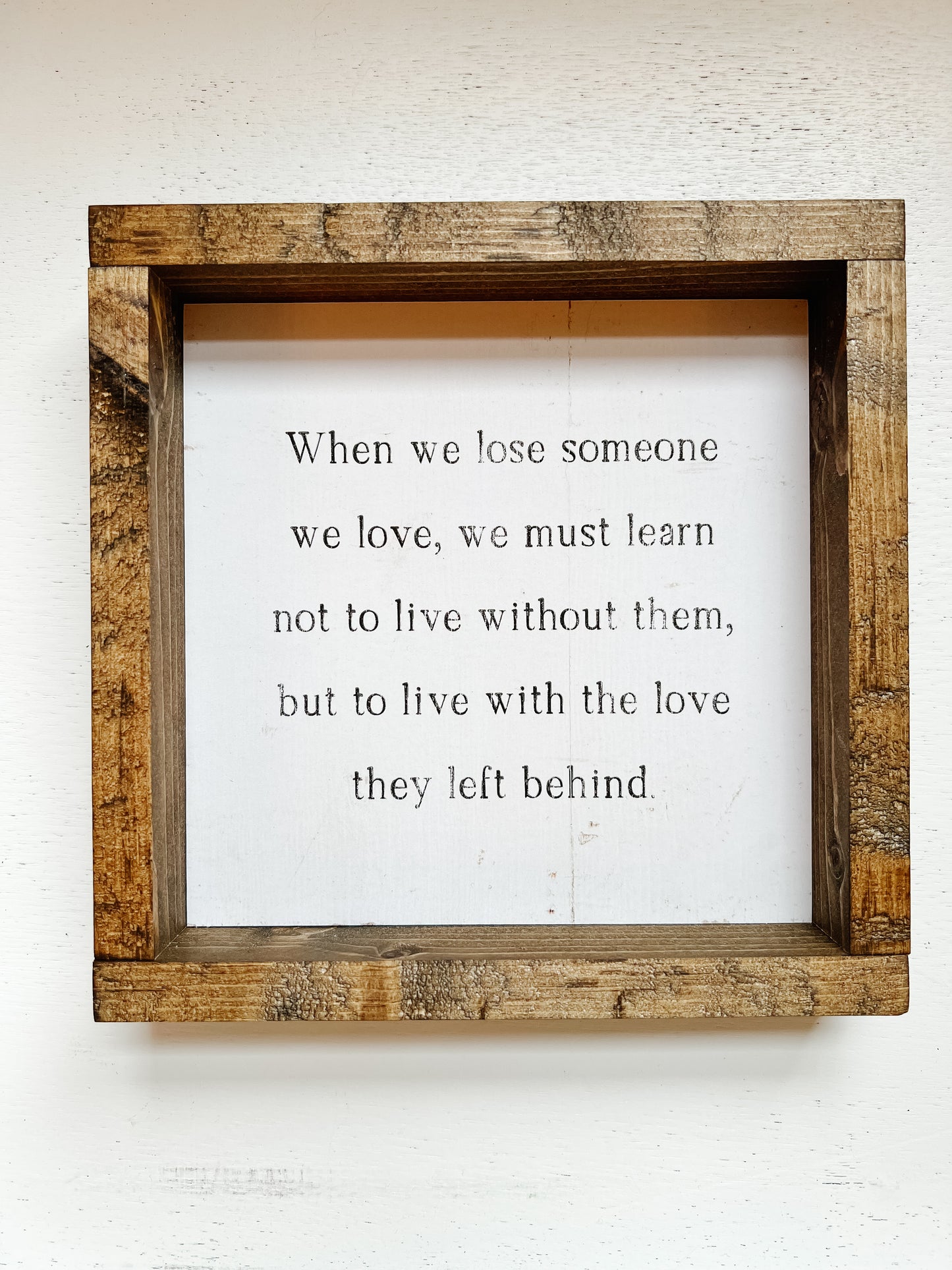 When We Lose Someone Print