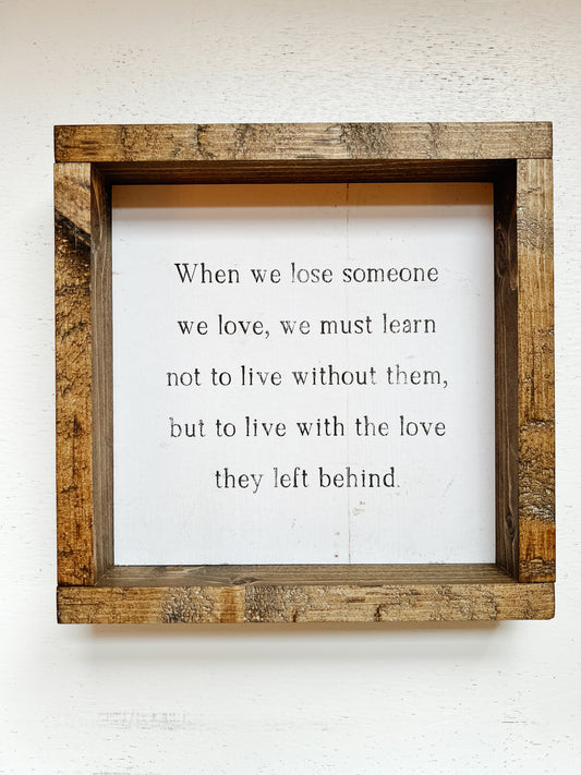 When We Lose Someone Print