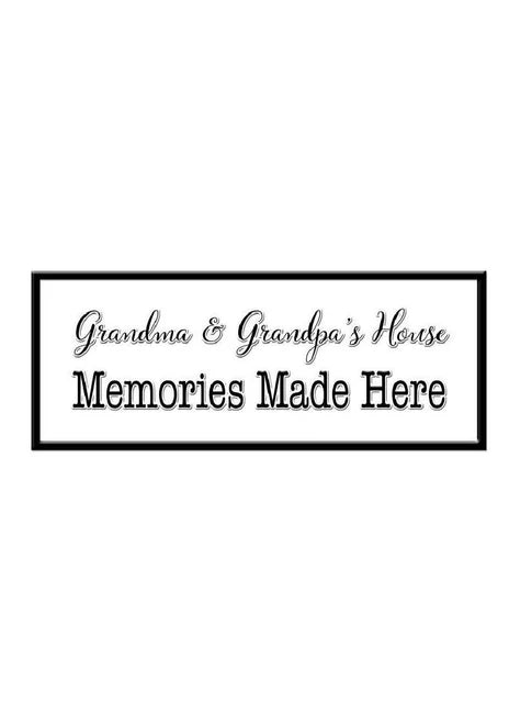 “Grandma & Grandpa’s House” Sign
