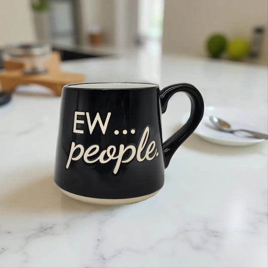 Ew…People Coffee Mug