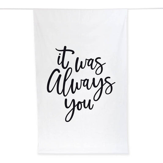 It Was Always You: Fabric Backdrop