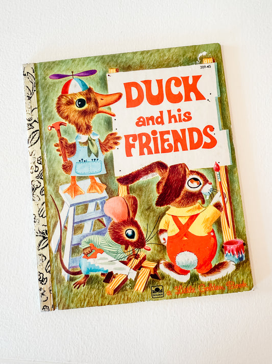 Little Golden Books - “Duck and his Friends”