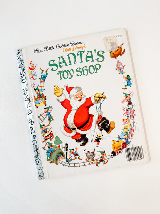 Little Golden Book - “Santa’s Toy Shop”