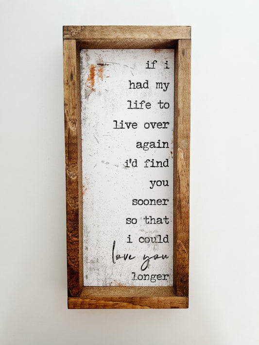 Love you Longer Framed Print